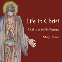 *Limited* - Life in Christ - A Call to be in His presence