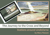 The Journey to the Cross and Beyond: Stations around Lindisfarne eBook