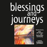 Blessings and Journeys CD